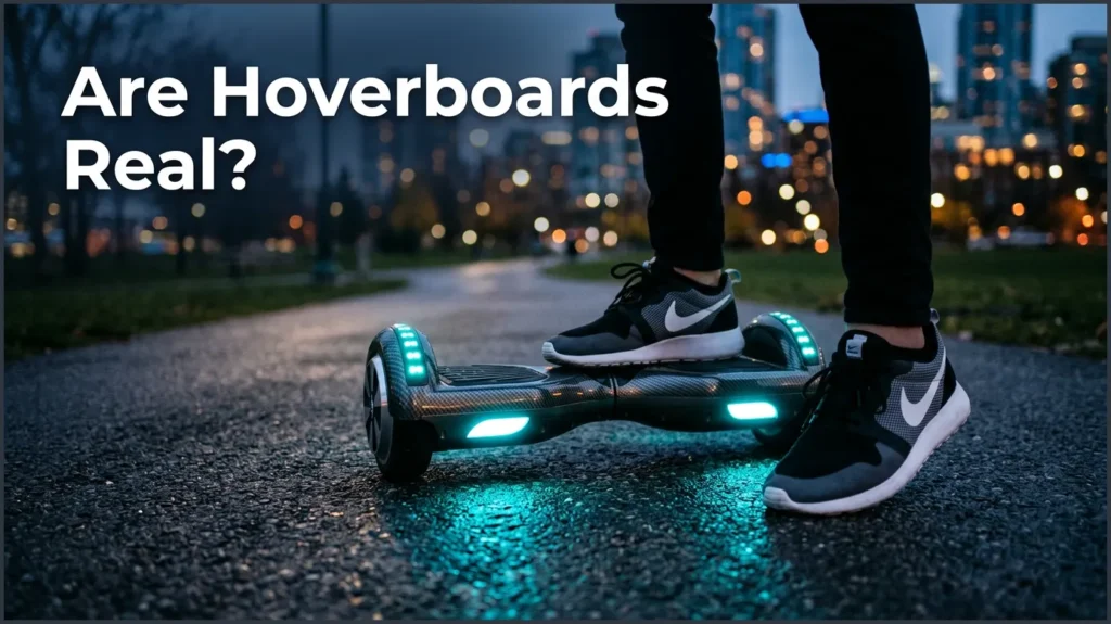 Are Hoverboards Real? Are Hoverboards Real?